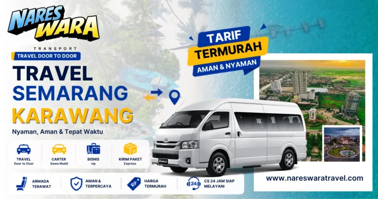 Travel Semarang Karawang - Nareswara Travel